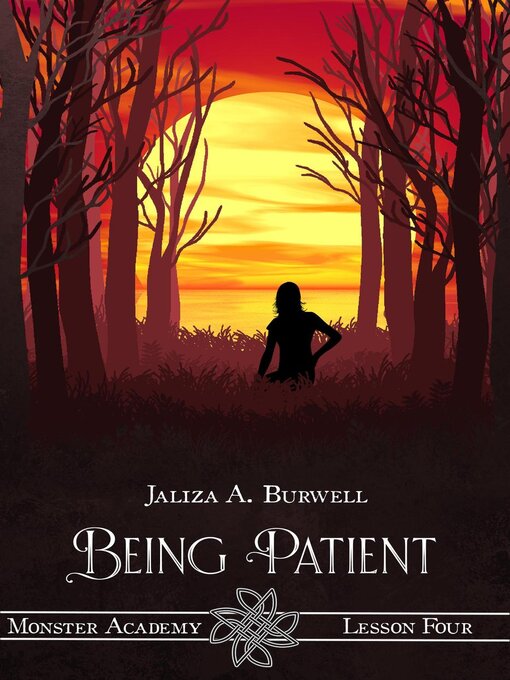 Title details for Being Patient by Jaliza A. Burwell - Available